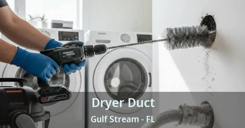 Dryer Duct Gulf Stream - FL