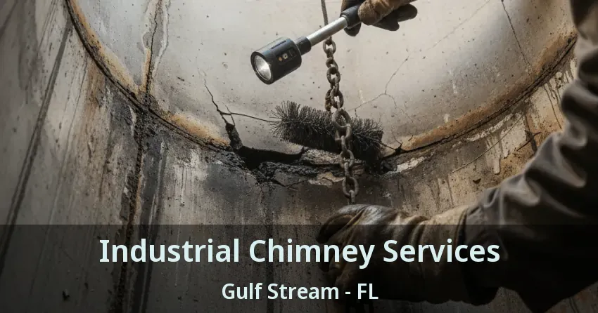 Industrial Chimney Services Gulf Stream - FL Industrial Chimney Services Gulf Stream - FL